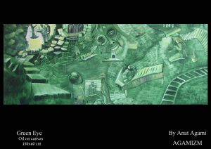 Green Eye, Oil on Canvas , AGAMIZM, By Anat Agami